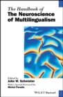The Handbook of the Neuroscience of Multilingualism - eBook