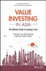 Value Investing in Asia : The Definitive Guide to Investing in Asia - Book