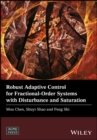 Robust Adaptive Control for Fractional-Order Systems with Disturbance and Saturation - Book