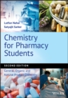 Chemistry for Pharmacy Students : General, Organic and Natural Product Chemistry - Book