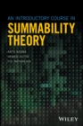 An Introductory Course in Summability Theory - Book