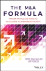 The M&A Formula : Proven tactics and tools to accelerate your business growth - Book
