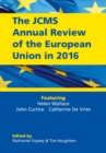 The JCMS Annual Review of the European Union in 2016 - Book