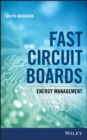 Fast Circuit Boards : Energy Management - Book