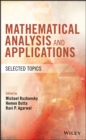 Mathematical Analysis and Applications : Selected Topics - eBook