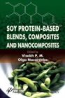 Soy Protein-Based Blends, Composites and Nanocomposites - Book