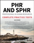 PHR and SPHR Professional in Human Resources Certification Complete Practice Tests : 2018 Exams - eBook