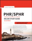 PHR and SPHR Professional in Human Resources Certification Complete Deluxe Study Guide : 2018 Exams - Book
