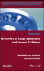Dynamics of Large Structures and Inverse Problems - eBook