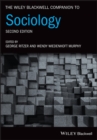 The Wiley Blackwell Companion to Sociology - Book