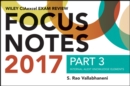 Wiley CIAexcel Exam Review 2017 Focus Notes, Part 3 : Internal Audit Knowledge Elements - Book