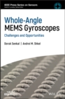 Whole-Angle MEMS Gyroscopes : Challenges and Opportunities - eBook