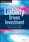 Liability-Driven Investment : From Analogue to Digital, Pensions to Robo-Advice - Book