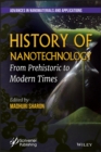 History of Nanotechnology : From Prehistoric to Modern Times - Book