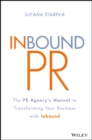 Inbound PR : The PR Agency's Manual to Transforming Your Business With Inbound - Book