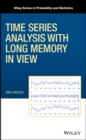 Time Series Analysis with Long Memory in View - eBook