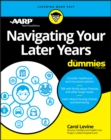 Navigating Your Later Years For Dummies - Book