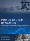 Power System Dynamics with Computer-Based Modeling and Analysis - Book