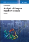 Analysis of Enzyme Reaction Kinetics, 2 Volume Set - Book