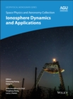 Space Physics and Aeronomy, Ionosphere Dynamics and Applications - Book
