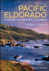 Pacific Eldorado : A History of Greater California - Book