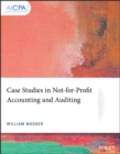 Case Studies in Not-for-Profit Accounting and Auditing - Book