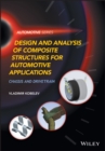 Design and Analysis of Composite Structures for Automotive Applications : Chassis and Drivetrain - Book