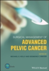 Surgical Management of Advanced Pelvic Cancer - Book