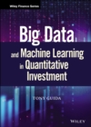 Big Data and Machine Learning in Quantitative Investment - Book