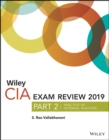 Wiley CIA Exam Review 2019, Part 2 : Practice of Internal Auditing (Wiley CIA Exam Review Series) - Book