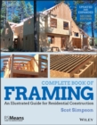 Complete Book of Framing : An Illustrated Guide for Residential Construction - eBook