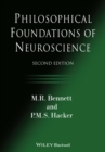 Philosophical Foundations of Neuroscience - Book