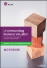 Understanding Business Valuation Workbook : A Practical Guide To Valuing Small To Medium Sized Businesses - eBook