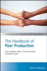 The Handbook of Peer Production - Book