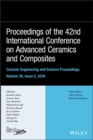 Proceedings of the 42nd International Conference on Advanced Ceramics and Composites, Volume 39, Issue 2 - eBook