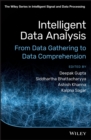 Intelligent Data Analysis : From Data Gathering to Data Comprehension - eBook