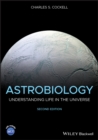 Astrobiology : Understanding Life in the Universe - Book