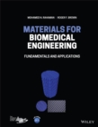 Materials for Biomedical Engineering : Fundamentals and Applications - Book