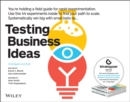 Testing Business Ideas : A Field Guide for Rapid Experimentation - Book
