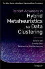 Recent Advances in Hybrid Metaheuristics for Data Clustering - Book