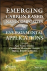 Emerging Carbon-Based Nanocomposites for Environmental Applications - Book