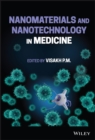 Nanomaterials and Nanotechnology in Medicine - Book