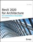 Revit 2020 for Architecture : No Experience Required - Book