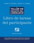 The Leadership Challenge Workshop, 5th Edition, Participant Workbook in Spanish - Book