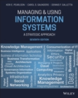 Managing and Using Information Systems : A Strategic Approach - eBook