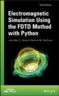 Electromagnetic Simulation Using the FDTD Method with Python - eBook