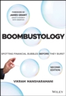 Boombustology : Spotting Financial Bubbles Before They Burst - Book