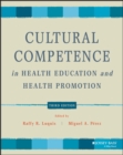 Cultural Competence in Health Education and Health Promotion - Book