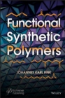 Functional Synthetic Polymers - Book
