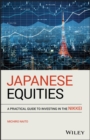 Japanese Equities : A Practical Guide to Investing in the Nikkei - eBook